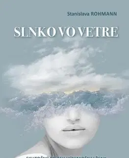 Romantická beletria Slnko vo vetre - Stanislava Rohmann