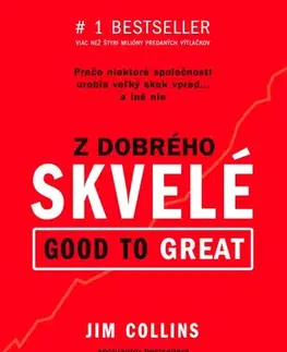 Biznis a kariéra Z dobrého skvelé - Jim Collins