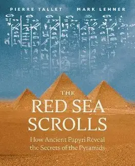 Archeológia, genealógia a heraldika The Red Sea Scrolls - Mark Lehner,Pierre Tallet
