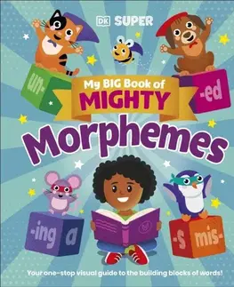 Príprava do školy, pracovné zošity My Big Book of Mighty Morphemes - DK