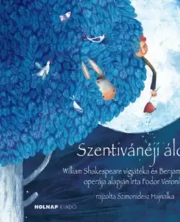 Rozprávky Szentivánéji álom - CD melléklettel - Veronika Fodor