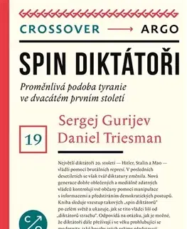 História Spin diktátoři - Sergej Guriev,Daniel Treisman