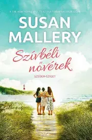 Romantická beletria Szívbéli nővérek - Susan Malleryová