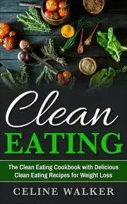 Kuchárky - ostatné Clean Eating - Walker Celine