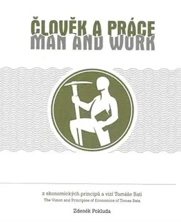 Ekonómia, manažment - ostatné Člověk a práce / Man and work - Zdeněk Pokluda