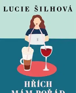 Česká beletria Hřích mám pořád v záloze - Lucie Šilhová