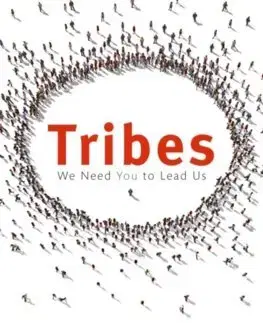 Biznis a kariéra Tribes - Seth Godin