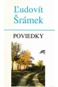 Sociológia, etnológia Poviedky - Ľudovít Šrámek