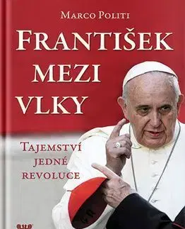 Filozofia František mezi vlky - Marco Politi