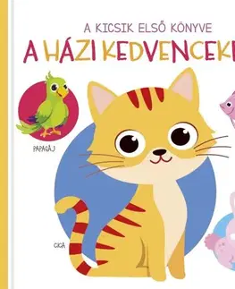 Leporelá, krabičky, puzzle knihy A kicsik első könyve - A házi kedvencekről