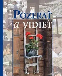 Náboženstvo Pozerať a vidieť - Marián Gavenda