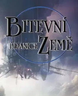 Sci-fi a fantasy Bitevní hranice Země - Robert McCammon