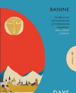 Biografie - Životopisy Days in the Caucasus - Banine