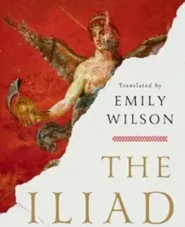 Svetová poézia The Iliad - Homer,Emily H. Wilson