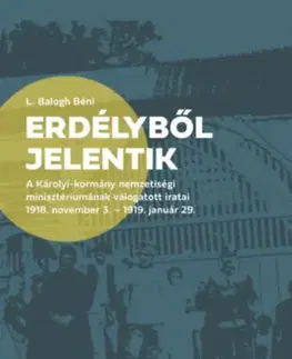 Svetové dejiny, dejiny štátov Erdélyből jelentik - Béni Balogh