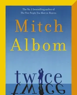 Svetová beletria Twice - Mitch Albom