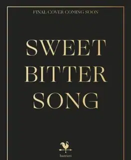Historické romány Sweetbitter Song - Rosie Hewlett