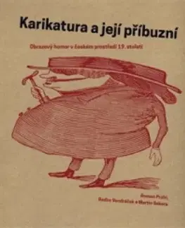 Umenie - ostatné Karikatura a její příbuzní - Roman Prahl,Radim Vondráček,Martin Sekera