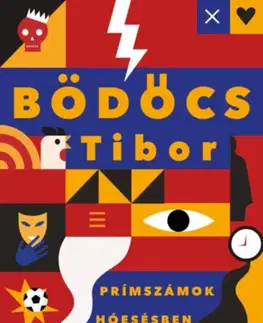 Beletria - ostatné Prímszámok hóesésben - Tibor Bödőcs