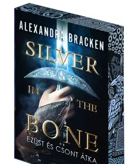 Sci-fi a fantasy Silver in the Bone - Ezüst és csont átka (Éldekorált kiadás) - Alexandra Bracken