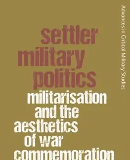 Politológia Settler Military Politics - Federica Caso