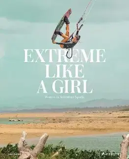 Fotografia Extreme Like a Girl - Carolina Amell