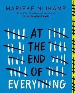 Young adults At the End of Everything - Marieke Nijkamp