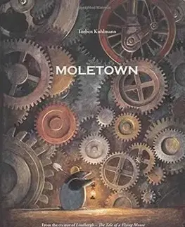 V cudzom jazyku Moletown - Torben Kuhlmann