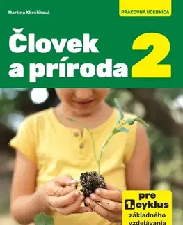 Učebnice pre ZŠ - ostatné Človek a príroda 2 - Martina Klieštiková
