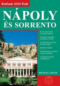 Cestopisy Nápoly és Sorrento - Útikalauz - Michael Leech