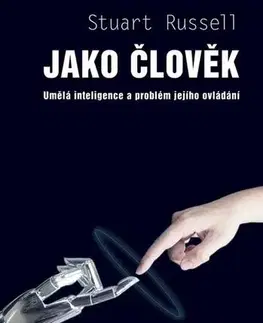 Pre vysoké školy Jako člověk - Stuart Russell