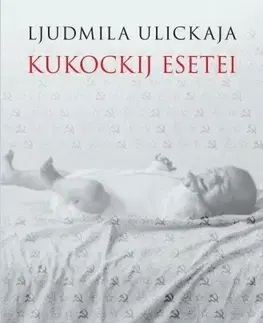 Svetová beletria Kukockij esetei - Ljudmila Ulickaja