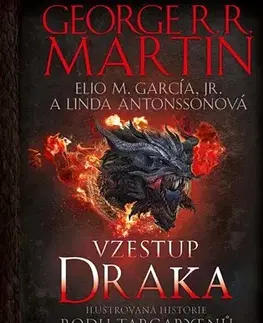 Sci-fi a fantasy Vzestup draka - George R. R. Martin,Linda Antonsson,Elio M. García