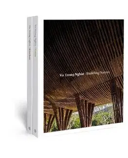 Architektúra Vo Trong Nghia: Building Nature - Philip Jodidio,Vo Trong Nghia