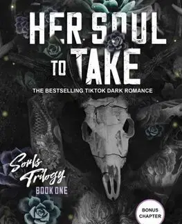 Erotická beletria Her Soul to Take - Souls Trilogy 1 - Harley Laroux