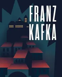 Svetová beletria Zámek - Franz Kafka