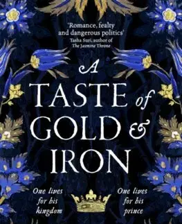 Sci-fi a fantasy A Taste of Gold and Iron - Alexandra Rowland