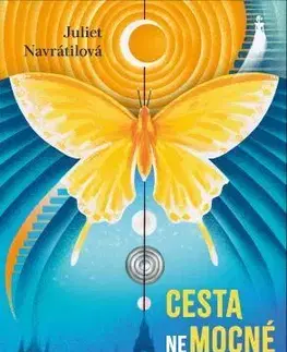 Česká beletria Cesta (ne)mocné Londýňanky - Jitka Juliet Navrátilová