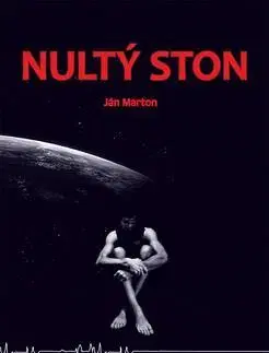 Slovenská beletria Nultý ston - Jan Márton
