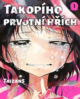 Manga Takopího prvotní hřích 1 - Taizan5,Matěj Vozábal
