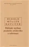 Politológia Dějiny politického myšlení II/2 - Aleš Havlíček,Kolektív autorov