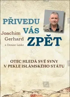 Fejtóny, rozhovory, reportáže Přivedu vás zpět - Joachim