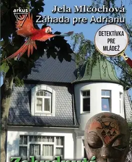 Dobrodružstvo, napätie, western Zabudnutá africká kliatba 2. vydanie - Jela Mlčochová