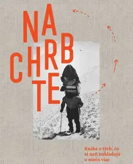 Cestopisy Na chrbte - Samo Marec,Gretka Čandová,Jakub Čaprnka,Ivana Čobejová