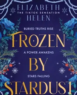 Sci-fi a fantasy Frozen by Stardust - Elizabeth Helen