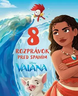 Rozprávky Vaiana - 8 rozprávok pred spaním - Kolektív autorov