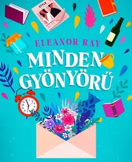 Detektívky, trilery, horory Minden gyönyörű - Eleanor Ray