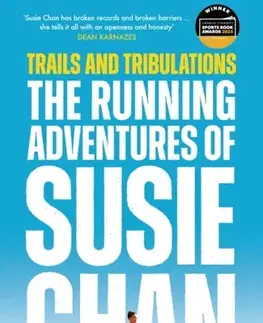 Biografie - Životopisy Trails and Tribulations - Susie Chan