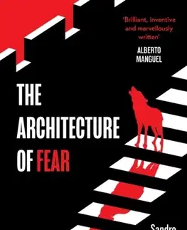 Beletria The Architecture of Fear - Sandro William Junqueira