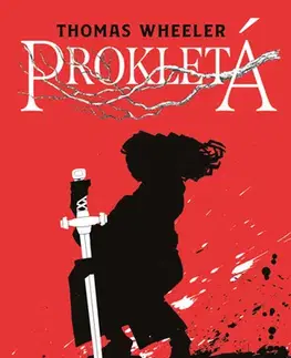 Fantasy, upíri Prokletá - Thomas Wheeller